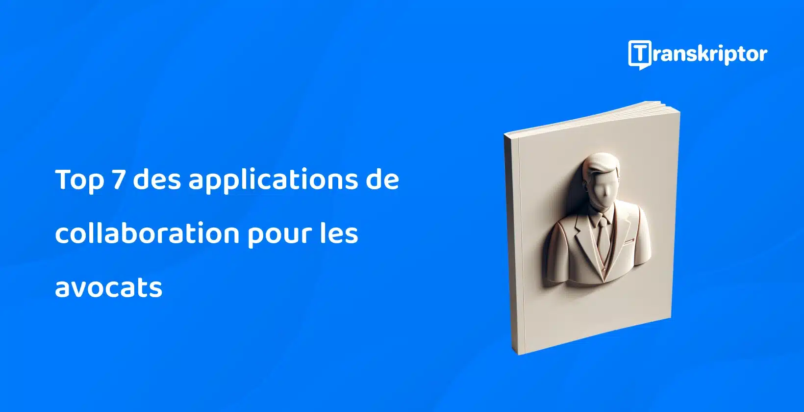 , 5 outils de communication interne pour améliorer la collaboration au sein des cabinets d’avocats.